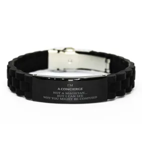 Badass Concierge Gifts, I'm Concierge not a magician, Sarcastic Black Glidelock Clasp Bracelet for Concierge Birthday Christmas for  Men, Women, Friends, Coworkers